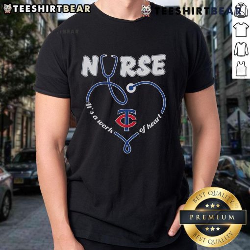 Top Minnesota Twins Nurse T-Shirt featuring 'Its A Work Of Heart' design, perfect for baseball fans and healthcare workers.