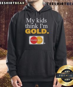 Top My Kids Think I'm Gold Master Dad Hoodie in stylish design, perfect for proud fathers and comfortable casual wear.