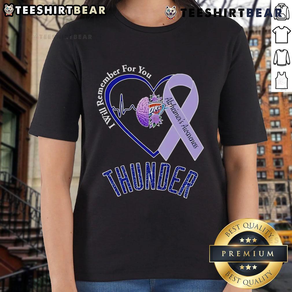 Top Okc Thunder I Will Remember For You Alzheimer'S Awareness Ribbon Ladies Tee Top OKC Thunder I Will Remember For You Alzheimer's Awareness Ribbon Ladies Tee featuring a vibrant design.