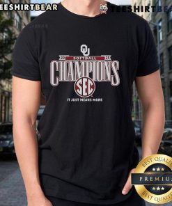 Top Oklahoma Sooners 'It Just Means More' 2025 SEC Softball Season Champions T-Shirt showcasing team pride and spirit.