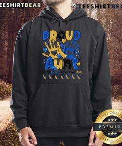 Alt Text: Proud aunt wearing a 'Top Proud Aunt' hoodie for World Down Syndrome Day, celebrating love and inclusion.