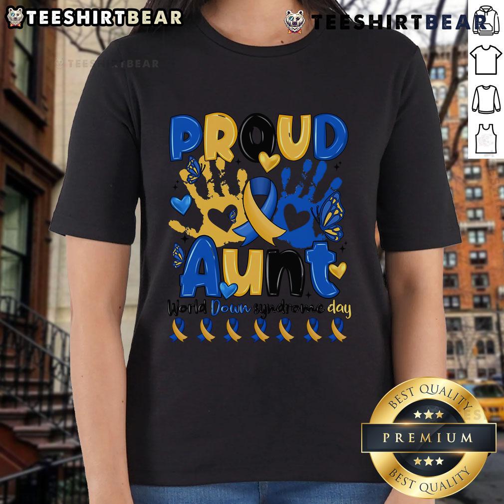 Top Proud Aunt World Down Syndrome Day Ladies Tee Top Proud Aunt World Down Syndrome Day Ladies Tee showcasing a stylish design for celebrating Down Syndrome awareness.