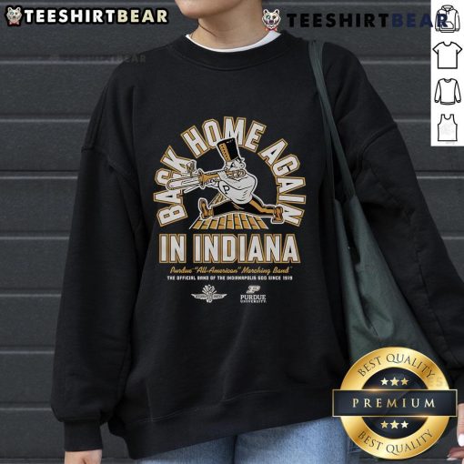 Top Purdue Boilermakers Back Home Again in Indiana sweatshirt featuring bold team colors and logo for fans.