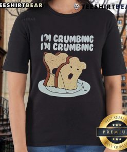 Top Sandwich I'm Crumbing Ladies Tee featuring a stylish design perfect for casual wear and food lovers.
