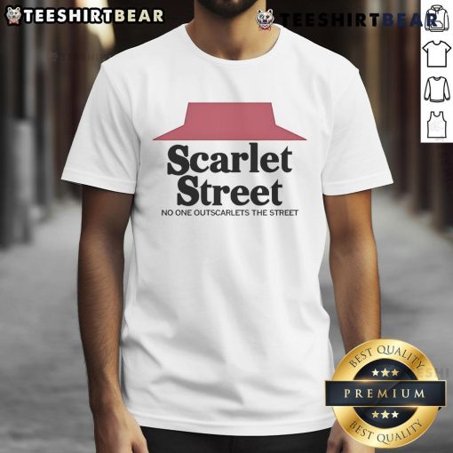 Top Scarlet Street No One Outscarlets The Street T-Shirt featuring vibrant red design and stylish lettering for casual wear.
