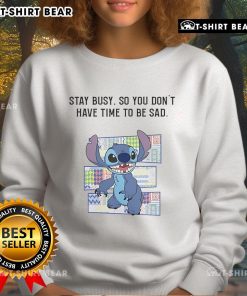 Cozy 'Top Stitch Stay Busy So You Dont Have Time To Be Sad' sweatshirt in soft fabric, perfect for staying positive and stylish.