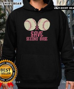 Top Support Save 2nd Base Breast Cancer Hoodie featuring a stylish design promoting breast cancer awareness.