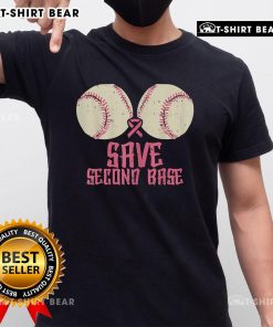 Top Support Save 2Nd Base Breast Cancer T-Shirt featuring a pink ribbon design and motivational slogan for awareness.