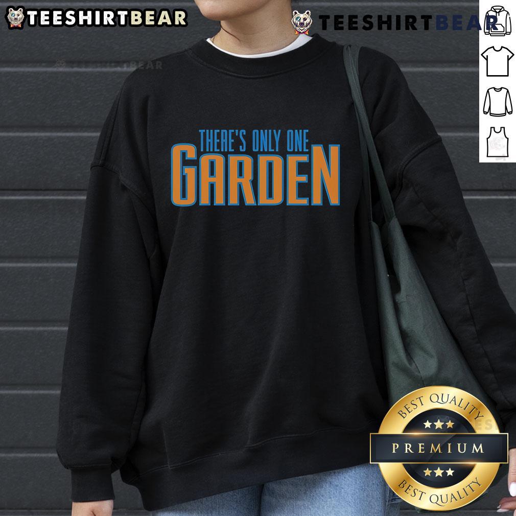 Top There'S Only One Garden Sweatshirt Cozy Top-There's Only One Garden Sweatshirt featuring vibrant floral design, perfect for casual wear and garden lovers.