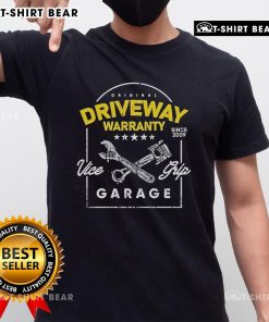 Top Vice Grip Garage Feller And Fellette Driveway Warranty Since 2009 T-Shirt featuring unique graphic design.