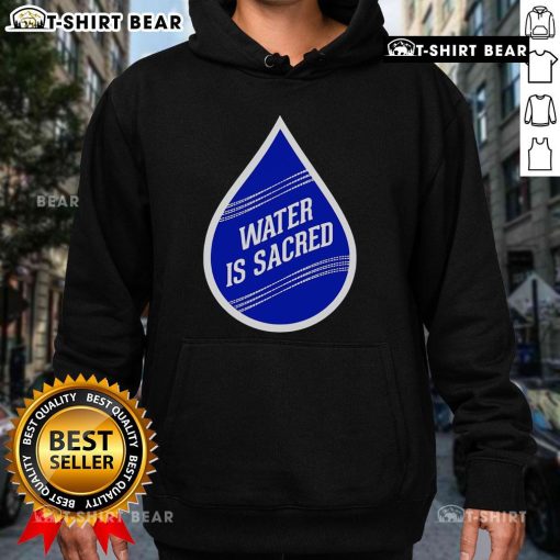 Top Water is Sacred Hoodie showcasing eco-friendly design with vibrant graphics promoting water conservation.