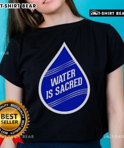 Top Water Is Sacred Ladies Tee featuring a stylish design promoting water conservation and environmental awareness.