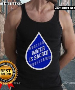 Model wearing 'Top Water is Sacred' tank top, showcasing eco-friendly fashion and promoting water conservation.