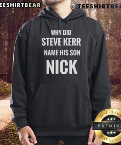 Steve Kerr's son Nick wearing a hoodie, showcasing his unique style and connection to his father's legacy in basketball.