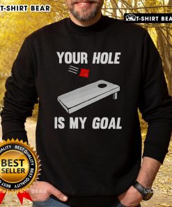 Alt Text: Stylish 'Top You Hole Is My Goal' sweatshirt featuring a cozy design, perfect for casual wear and fitness enthusiasts.