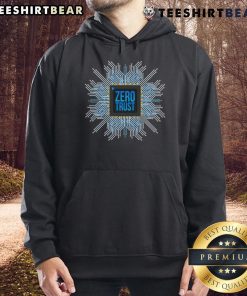 Top zero trust cyber security hoodie featuring a programmer with a hacker chip design, perfect for tech enthusiasts.