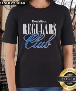 Good Dutch Bros Regulars Club Ladies Tee
