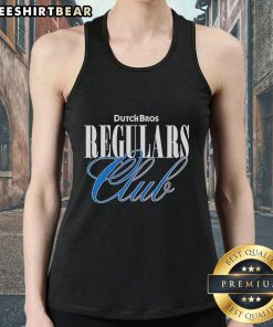 Good Dutch Bros Regulars Club Tank Top