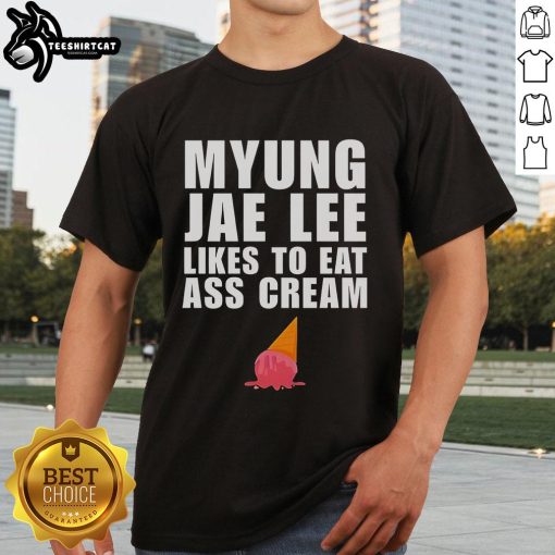 Good Myung Jae Lee Likes To Eat As Cream T Shirt