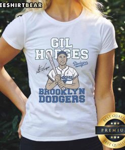 Nice Gil Hodges Brooklyn Los Angeles Dodgers Signature Ladies Tee