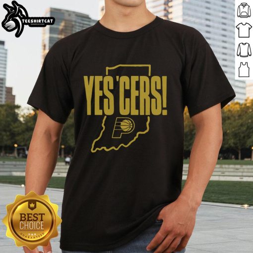 Nice Indiana Pacers Yes 'Cers T Shirt