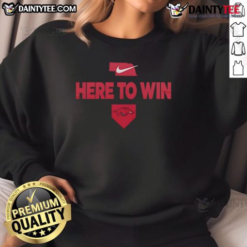 Awesome 2025 Here To Win Arkansas Baseball Sweatshirt in vibrant colors, perfect for fans supporting their team.