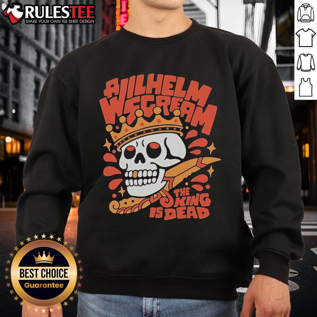 Awesome A Wilhelm Scream The King Is Dead Skull Sweatshirt Awesome A Wilhelm Scream The King Is Dead Skull Sweatshirt featuring a striking skull graphic on a black background.