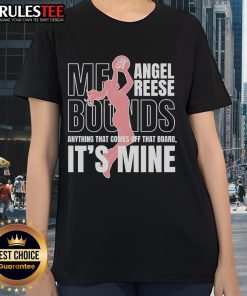 Awesome Angel Reese silhouette tee for ladies, featuring 'Mebounds Anything That Comes Off That Board, It's Mine' slogan.