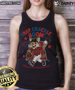 Awesome Arizona Diamondbacks Snap Crackle Boom tank top celebrating Independence Day with a champions design.
