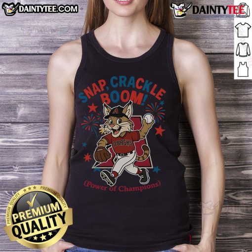 Awesome Arizona Diamondbacks Snap Crackle Boom tank top celebrating Independence Day with a champions design.