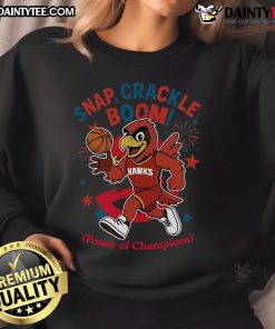 Awesome Atlanta Hawks Snap Crackle Boom sweatshirt for Independence Day, showcasing team pride and festive spirit.