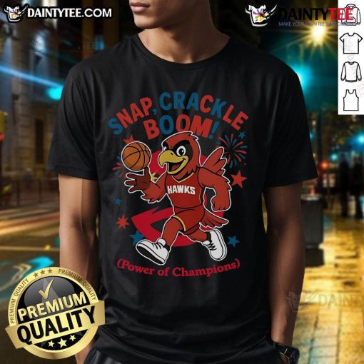 Awesome Atlanta Hawks Snap Crackle Boom Power Of Champions Independence Day T-Shirt in vibrant colors, perfect for fans.
