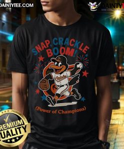 Awesome Baltimore Orioles Snap Crackle Boom Power Of Champions Independence Day T-Shirt featuring vibrant team colors.