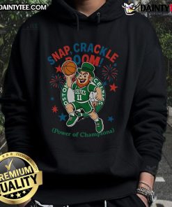 Awesome Boston Celtics Snap Crackle Boom hoodie for Independence Day, celebrating the power of champions in style.