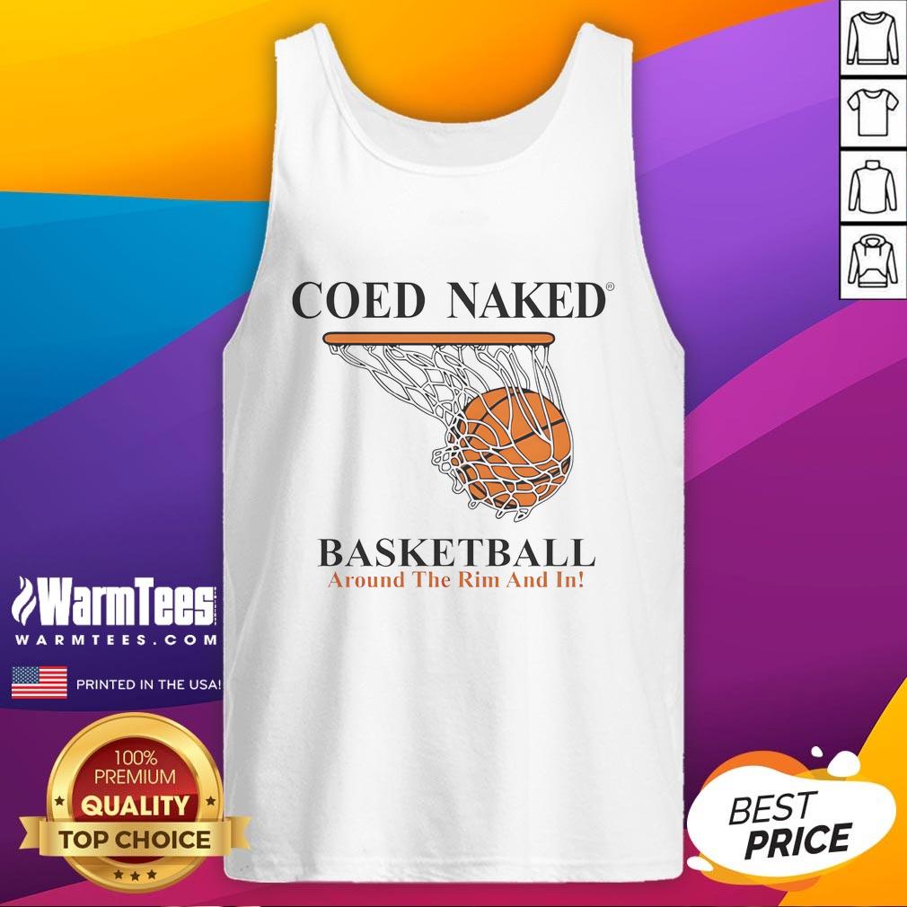 Awesome Coed Naked Basketball Around The Rim And In Tank Top Coed naked basketball game with players in tank tops, showcasing teamwork and fun around the rim and in.