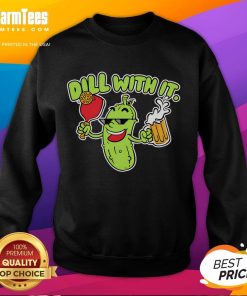 Cute sweatshirt featuring Awesome Dill With It design, perfect for beer lovers and a fun addition to casual wear.