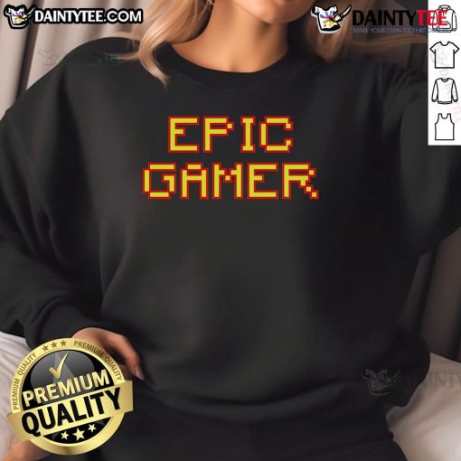 Alt Text: Awesome Epic Gamer Pixel Text Sweatshirt featuring colorful pixel art design perfect for gaming enthusiasts.