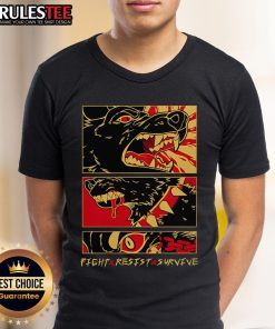 Awesome Fight Resist Survive Dog T-Shirt featuring a bold graphic design for dog lovers and advocates.