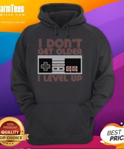 Awesome retro gamer hoodie featuring 'I Don't Get Older, I Level Up' design for gaming enthusiasts.