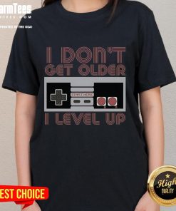 Retro gamer ladies tee featuring 'I Don't Get Older, I Level Up' design, perfect for gaming enthusiasts and stylish outfits.