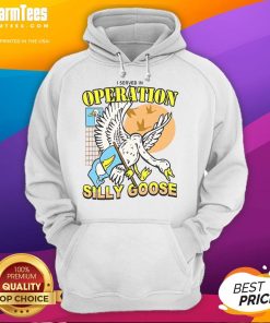 Awesome 'I Served in Operation Silly Goose' hoodie featuring a fun design, perfect for military and humor enthusiasts.
