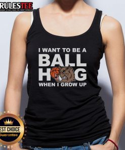 Girl wearing 'Awesome I Want To Be A Ball Hog When I Grow Up' tank top, showcasing playful sports-themed fashion.