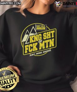 Alt Text: Awesome Joey Jet Avalon King Shit of Fuck Mountain sweatshirt featuring bold graphics and a comfortable fit.