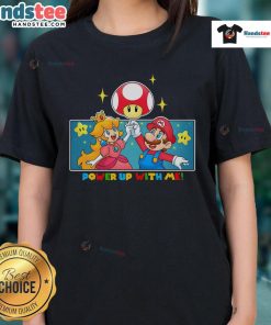Alt Text: Awesome Power Up With Me Mario Princess Peach Ladies Tee featuring vibrant graphics and a stylish design.
