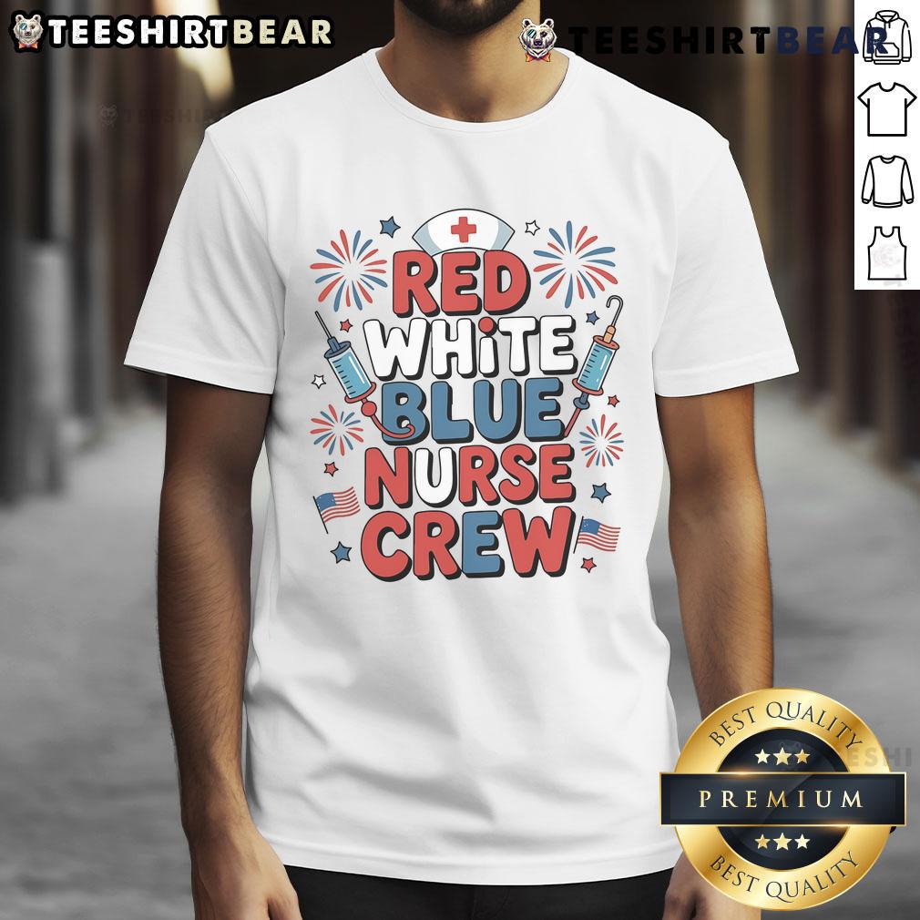 Awesome Red White And Blue American Nurse Crew T Shirt Awesome Red White And Blue American Nurse Crew T-Shirt featuring patriotic design for healthcare heroes.