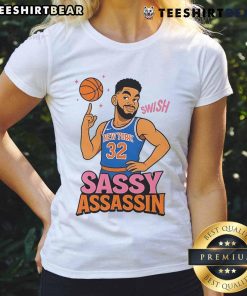 Awesome Sassy Assassin Karl Anthony Towns Ladies Tee featuring a stylish design perfect for fans of basketball and fashion.