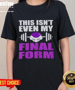 Awesome This Isn't Even My Final Form Ladies Tee in vibrant colors, showcasing a stylish graphic design for casual wear.
