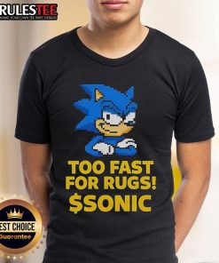 Awesome Too Fast For Rugs Sonic T-Shirt featuring a vibrant design of Sonic the Hedgehog in action.