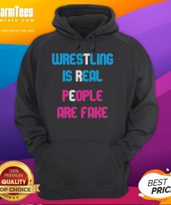 Awesome Wrestling Is Real People Are Fake Hoodie featuring a bold graphic design, perfect for wrestling fans and enthusiasts.
