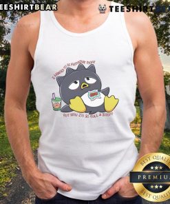 Cute Badtz Maru tank top with a humorous 'I wanted to be productive today but now I'm so full and sleepy' design.